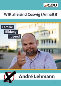 Andrè Lehmann - Bürgermeisterkandidat für die Stadt Coswig (Anhalt)